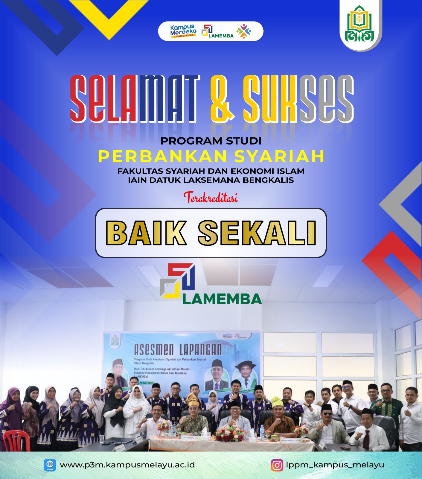 Prodi Perbankan Syariah IAIN Datuk Laksemana Bengkalis Raih Akreditasi "Baik Sekali" dari LAMEMBA Prodi Perbankan Syariah IAIN Datuk Laksemana Bengkalis Raih Akreditasi "Baik Sekali" dari LAMEMBA